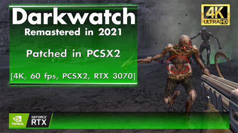 Darkwatch Remastered in 2021 .